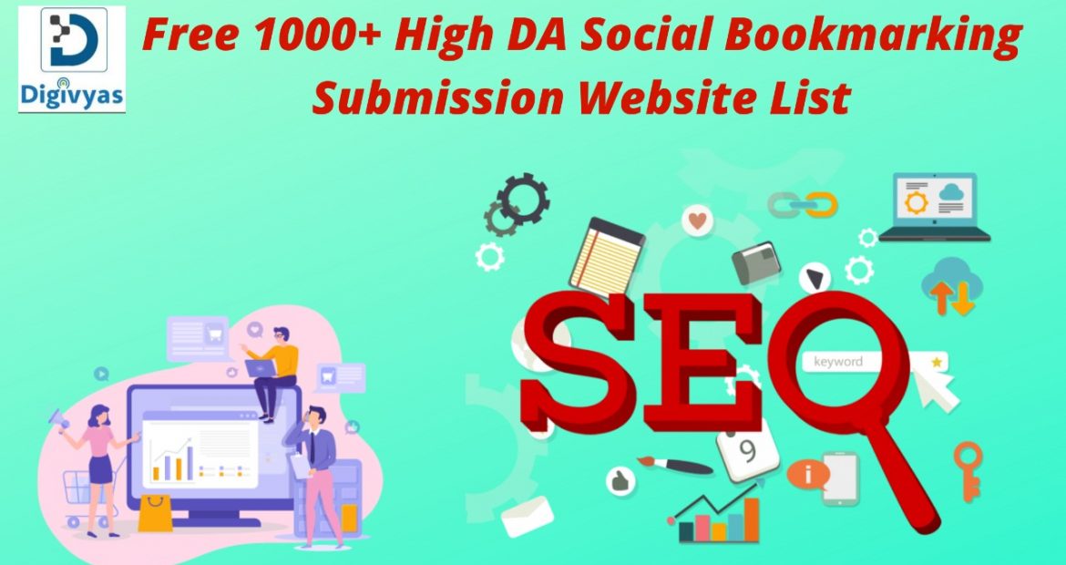 Free High DA 1000+ Social Bookmarking Website List 2022