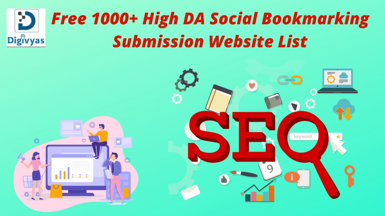 Free High DA 1000 Social Bookmarking Website List 2022