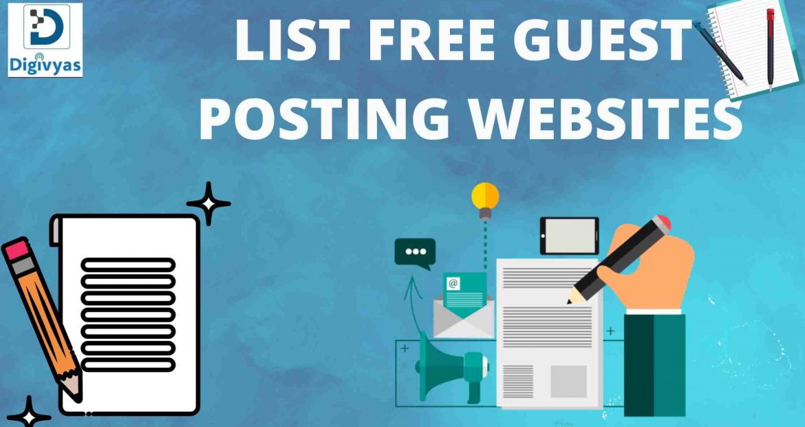 Free Guest Posting Sites List 2022 | Guest Posting/Outreach Sites in SEO