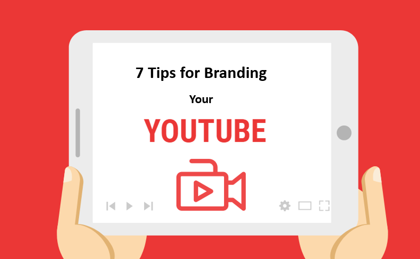 Trollishly 7 Tips for Branding Your Youtube Channel
