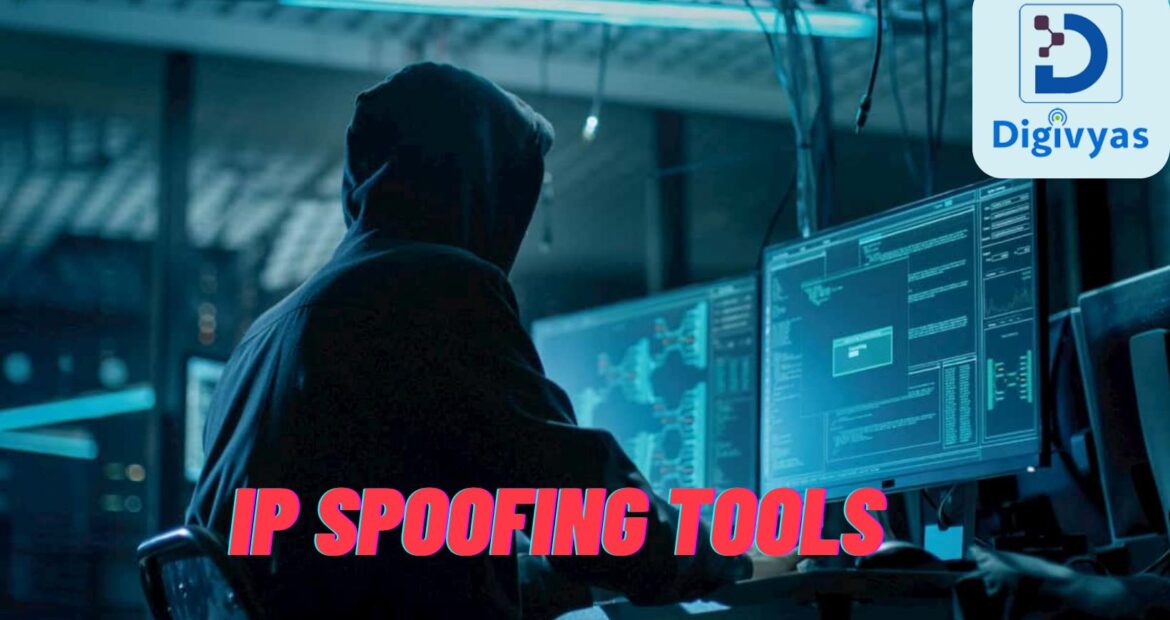 The Most Common IP Spoofing Tools In 2022