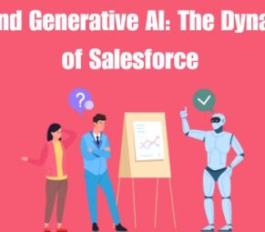 Copilot and Generative AI: The Dynamic Duo of Salesforce